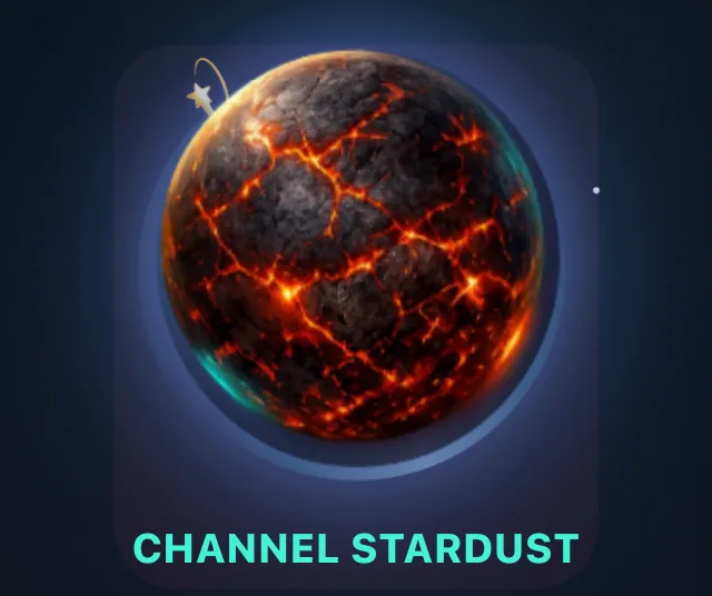 A close-up of the starting planet — a dark rock laced with glowing lava cracks — under the CHANNEL STARDUST label